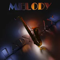 Ladynsax — Melody — обложка