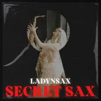 Ladynsax — Secret Sax — обложка